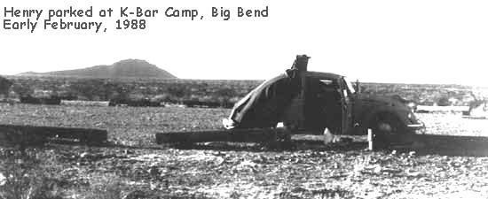 Henry parked at K-Bar Campground in Big Bend